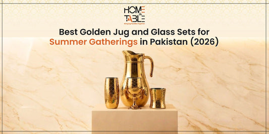 Best Golden Jug and Glass Sets for Summer Hosting in Pakistan