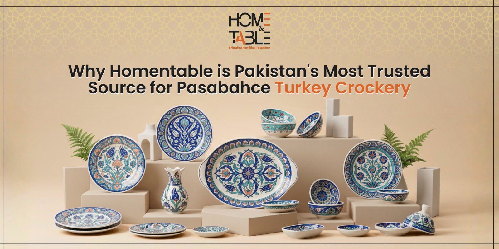 Why Homentable is Pakistan's Most Trusted Source for Pasabahce Turkey Crockery